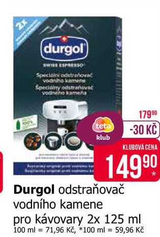 Durgol odstraňovač vodního kamene pro kávovary 2x 125 ml Teta drogerie