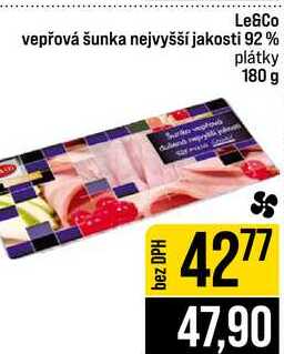 Le&Co vepřová šunka nejvyšší jakosti 92% plátky 180 g 100g