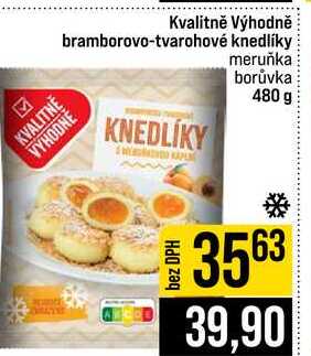Kvalitně Výhodně bramborovo-tvarohové knedlíky meruňka borůvka 480 g