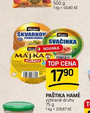 PAŠTIKA HAMÉ vybrané druhy 75 g