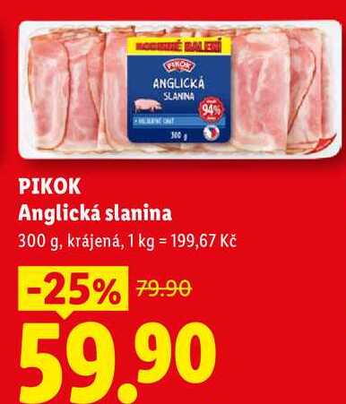 PIKOK Anglická slanina, 300 g