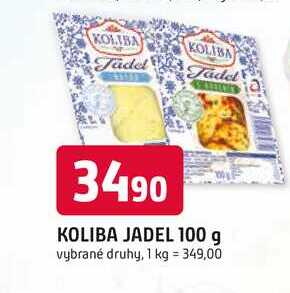 KOLIBA JADEL 100 g