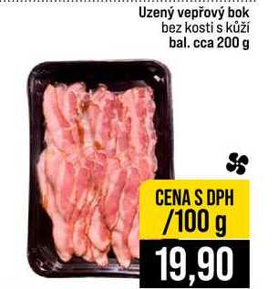 Uzený vepřový bok bez kosti s kůží bal. cca 200 g 100g