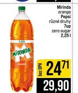 Mirinda orange Pepsi různé druhy 7up zero sugar 2,25l