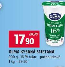 OLMA KYSANÁ SMETANA 200 g 16 % tuku pochoutková