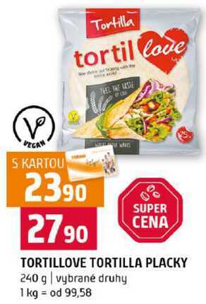 TORTILLOVE TORTILLA PLACKY 240 g vybrané druhy