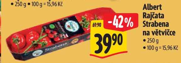 Albert Rajčata Strabena na větvičce, 250 g