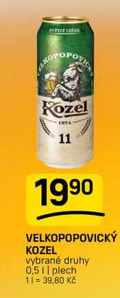 VELKOPOPOVICKÝ KOZEL vybrané druhy 0,51| plech 