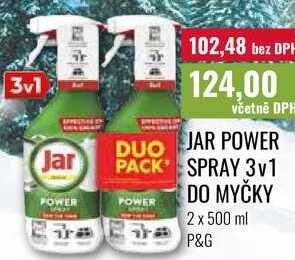 JAR POWER SPRAY 3v1 DO MYČKY, 2 x 500 ml Ratio