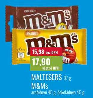 MALTESERS 37 g M&Ms, arašídové 45 g, čokoládové 45 g 