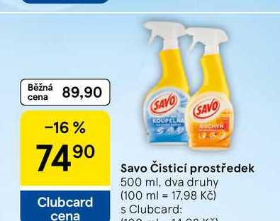 Savo Čisticí prostředek, 500 ml, dva druhy Tesco