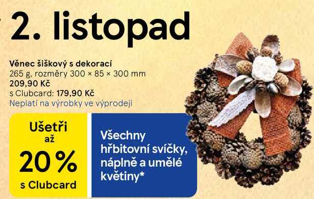 Věnec šiškový s dekorací, 265 g, rozměry 300 × 85 × 300 mm Tesco