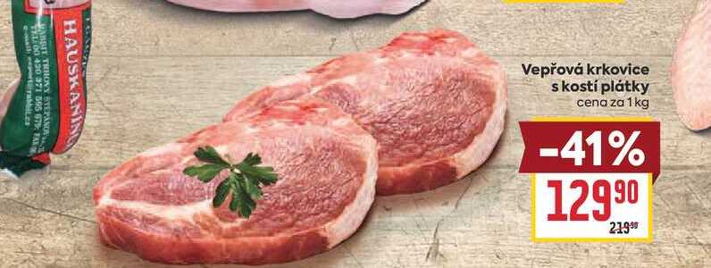 Vepřová krkovice skostí plátky cena za 1 kg 