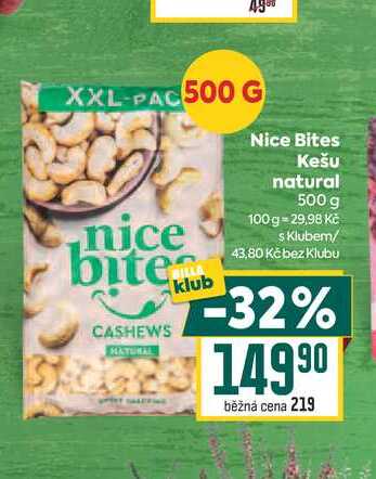 Nice Bites Kešu natural 500 g