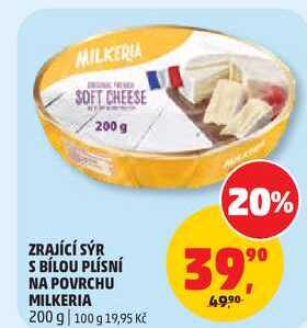 ZRAJÍCÍ SÝR S BÍLOU PLÍSNÍ NA POVRCHU MILKERIA, 200 g
