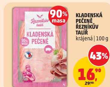 KLADENSKA PEČENÉ ŘEZNÍKŮV TALÍŘ krájená, 100 g