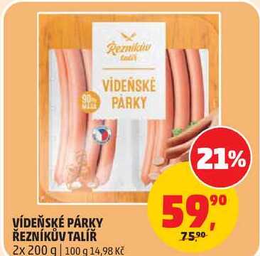 VÍDEŇSKÉ PÁRKY ŘEZNÍKŮV TALÍŘ, 2x 200 g