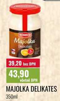 MAJOLKA DELIKATES 350ml