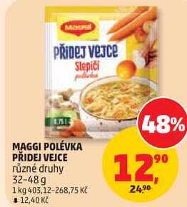MAGGI POLÉVKA PŘIDEJ VEJCE různé druhy, 32-48 g