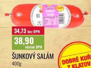 ŠUNKOVÝ SALÁM 400g 