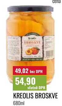 KREOLIS BROSKVE 680ml