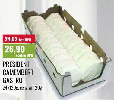 PRÉSIDENT CAMEMBERT GASTRO 24x120g, cena za 120g