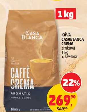 KÁVA CASABLANCA CREMA zrnková, 1 kg 