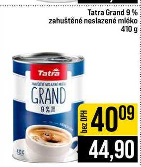 Tatra Grand 9% zahuštěné neslazené mléko 410 g