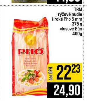 TRM rýžové nudle široké Pho 5 mm 375 g vlasové Bún 400g
