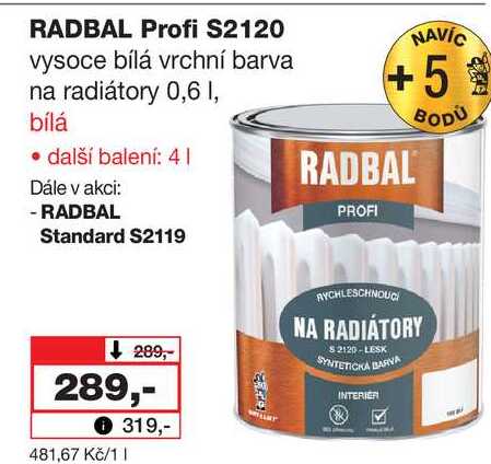 RADBAL Profi S2120 vysoce bílá vrchní barva na radiátory 0,6l Barvy a laky drogerie 