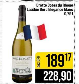 Brotte Cotes du Rhone Laudun Bord Elégance blanc 0,75l