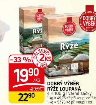 DOBRÝ VÝBĚR RÝŽE LOUPANÁ 4 x 100 g varné sáčky 