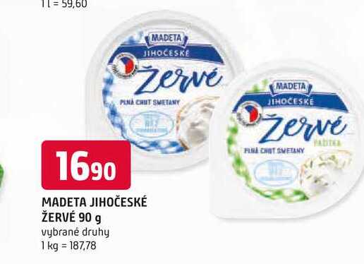 MADETA JIHOČESKÉ ŽERVÉ 90 g