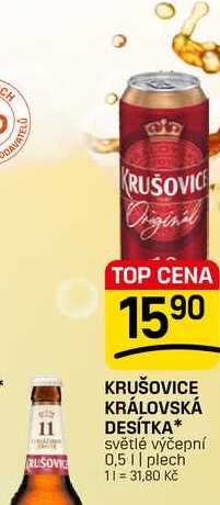 KRUŠOVICE KRÁLOVSKÁ DESÍTKA* světlé výčepní 0,5 || plech