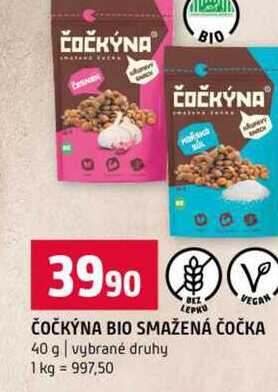 ČOČKÝNA BIO SMAŽENÁ ČOČKA 40 g vybrané druhy 