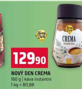 NOVÝ DEN CREMA 160 g káva instantni