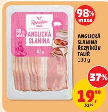ANGLICKA SLANINA ŘEZNÍKŮV TALÍŘ, 100 g 