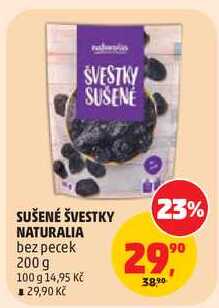 SUŠENÉ ŠVESTKY NATURALIA bez pecek, 200 g  