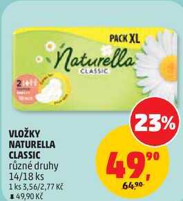 VLOŽKY NATURELLA CLASSIC různé druhy, 14/18 ks Penny Market