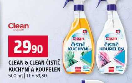 CLEAN & CLEAN ČISTIČ KUCHYNÍ A KOUPELEN 500 ml