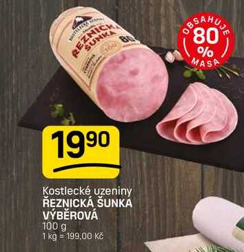 ŘEZNICKÁ ŠUNKA VÝBĚROVÁ 100 g