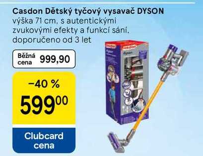 Casdon Dětský tyčový vysavač DYSON, výška 71 cm, s autentickými zvukovými efekty a funkcí sání. doporučeno od 3 let 