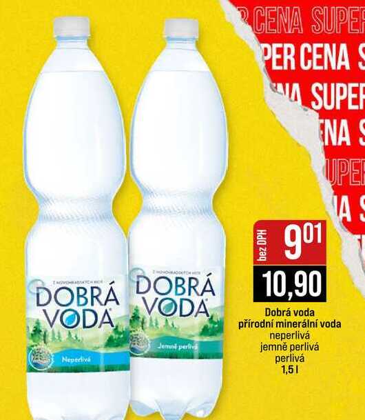 Dobrá voda přírodní minerální voda neperlivá jemně perlivá perlivá 1,5l