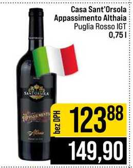 Casa Sant'Orsola Appassimento Althaia Puglia Rosso IGT 0,75l