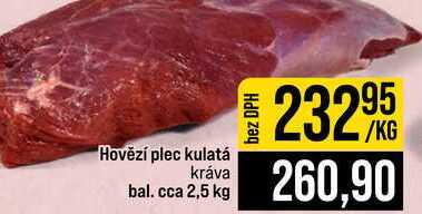 Hovězí plec kulatá kráva bal. cca 2,5 kg 1kg