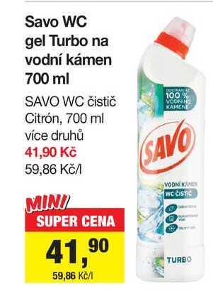 Savo WC gel Turbo na vodní kámen 700 ml Šlak