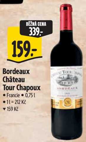 Bordeaux Château Tour Chapoux, 0,75 l