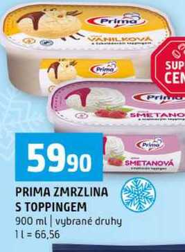 PRIMA ZMRZLINA S TOPPINGEM 900 ml vybrané druhy