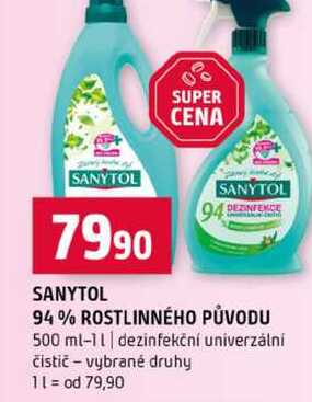 SANYTOL 94% ROSTLINNÉHO PŮVODU 500 ml-11 dezinfekční univerzální čistič vybrané druhy Terno