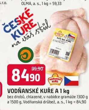 VODŇANSKÉ KUŘE A 1 kg bez drobů, chlazené, v nabídce gramáže 1300 g a 1500 g